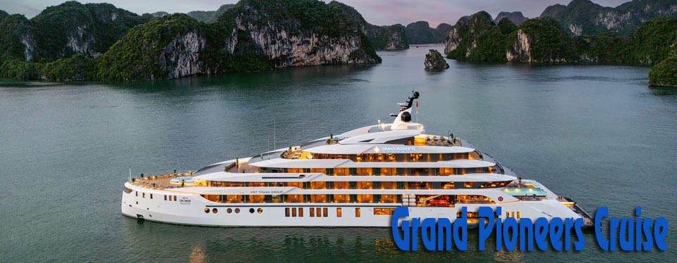 Grand Pioneers Cruise